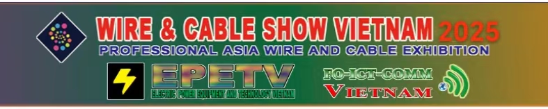 欢迎参展2025年越南国际线材线缆展览会
